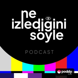 Ne İzlediğini Söyle Ne İzlediğini Söyle